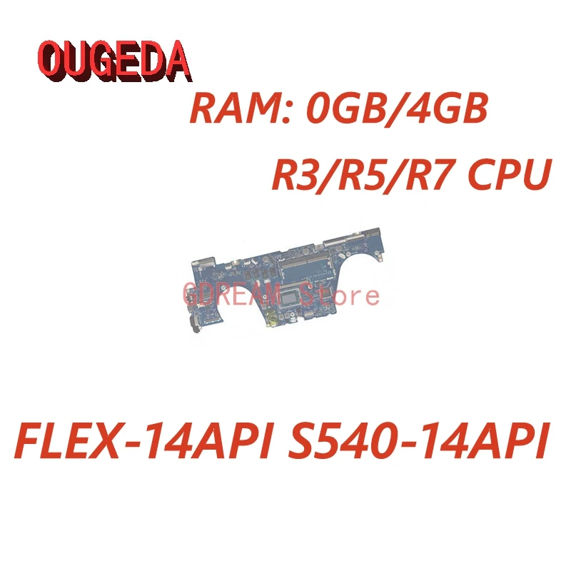 OUGEDA For EL4C2 EL452 LA-H091P Lenovo Ideapad FLEX-14API S540-14API C340-14API Laptop Motherboard R3/R5/R7 CPU Mainboard