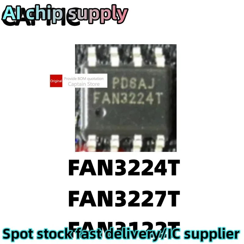 5PCS FAN3224T FAN3224TMX FAN3227T FAN3227TMX FAN3122T SOP8