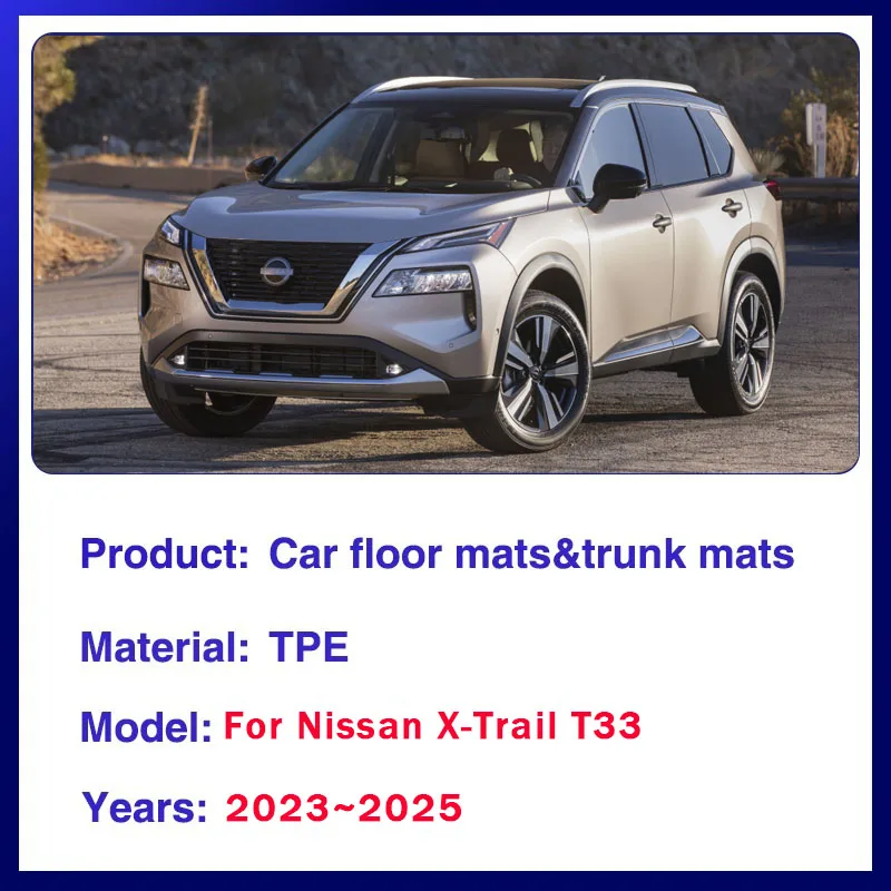 For Nissan X-Trail T33 2022 2023 2024 Car Floor Mats Dirt-resistant Waterproof Mud Carpet Foot Pad Full Set Tappeto Accessories