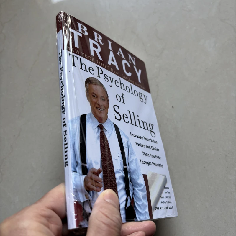 The Psychology of Selling by Brian Tracy Increase Your Sales Faster and Easier Than You Ever Thought Possible Paperback Book