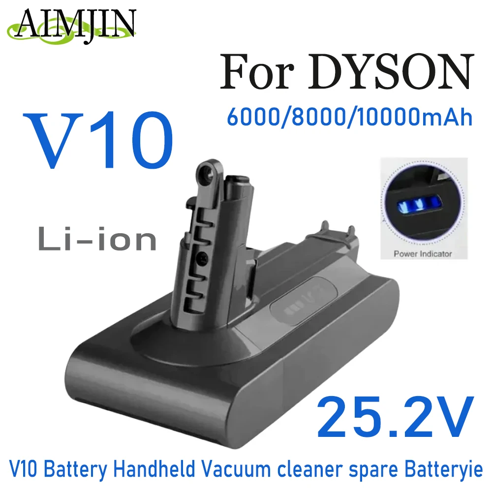 

For Dyson V10 Battery V10 Animal Absolute Fluffy Cordless Vacuum Cleaner NEW 25.2V 6000mAh-10000mAH DYSON V10 batteries