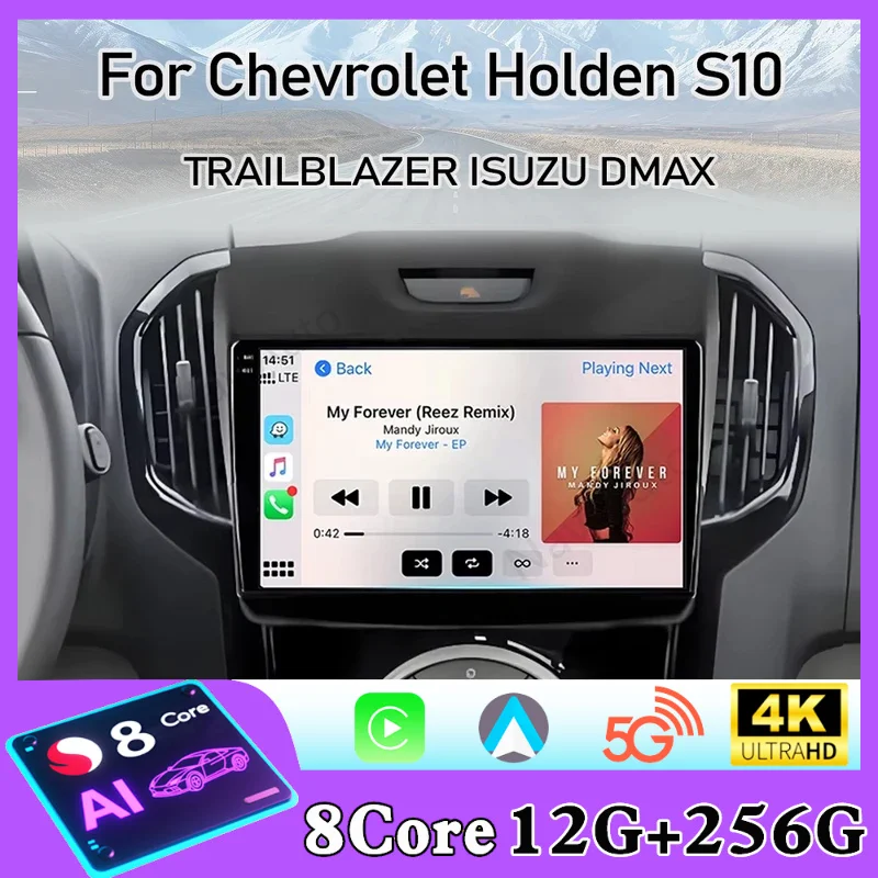 Car Radio Android For Chevrolet Holden S10 TRAILBLAZER COLORADO ISUZU DMAX Auto Navigation Carplay NO 2din DVD Player Stereo