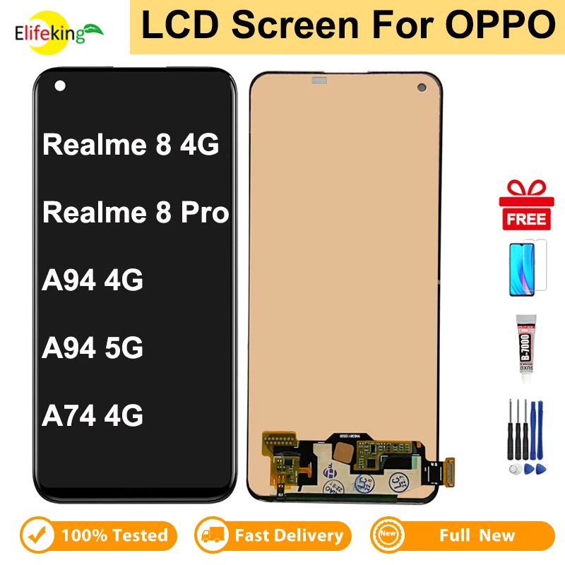 

LCD Screen For OPPO A74 4G / Realme 8 4G / Realme 8 Pro / Reno6 Z 5G / Reno5 Lite / A94 4G / A94 5G with Free Film Glue Tools