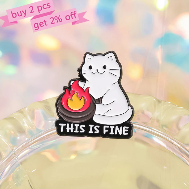 IS FINE TREAT YOURSELF Pines Lapel Badges Animal Jewelry Gift for Friends Cute White Cat Enamel  Brooch Custom THIS