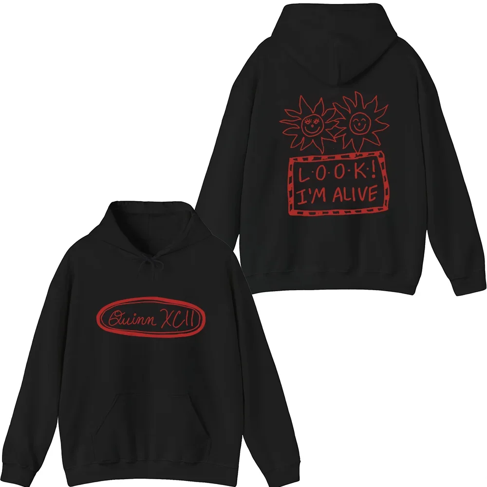 Quinn XCII Merch LOOK! I'm Alive Hoodie Men Women Long Sleeve Pullover Tops