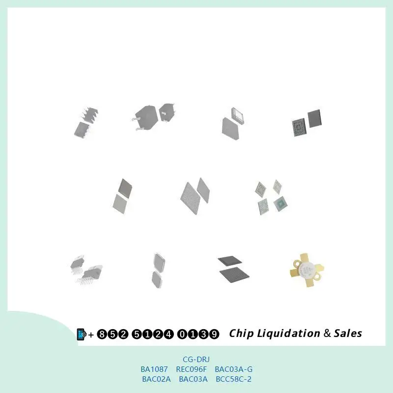 Integrated circuit chip chip chip Integrated circuit chip MCU chip CG-DRJ BA1087 REC096F BAC03A-G BAC02A BAC03A BCC58C-2