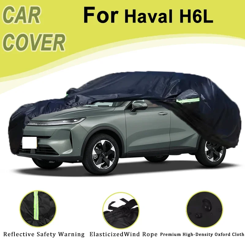 

For Haval H6L Outdoor Protection Full Car Cover Snow Cover Sunshade Waterproof Dustproof Exterior Car Accessories