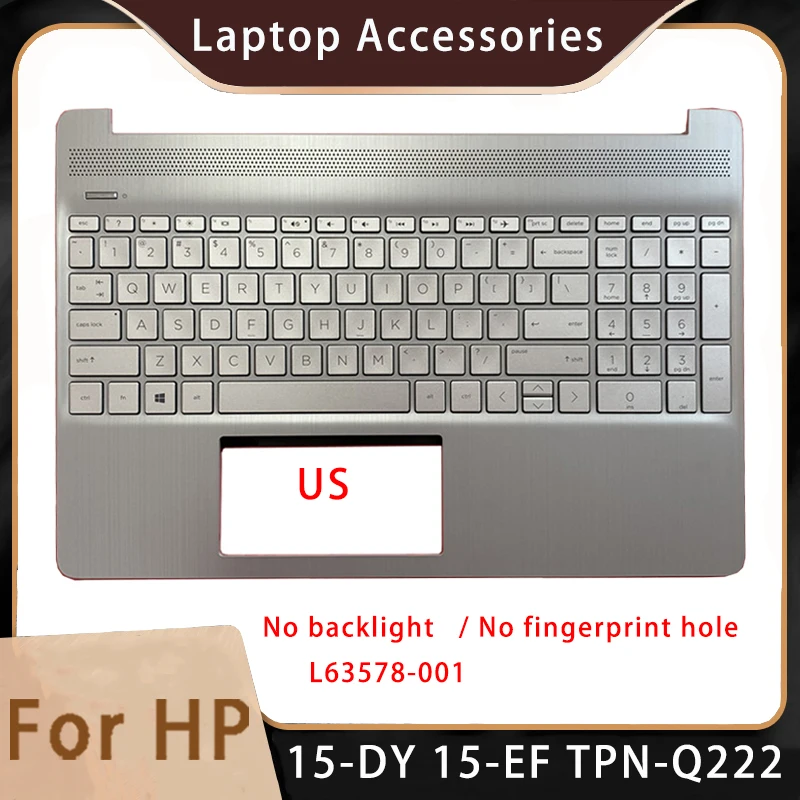 New For HP 15-DY 15-EF TPN-Q222;Replacemen Laptop Accessories US Keyboard L63578-001 No backlight / No fingerprint hole