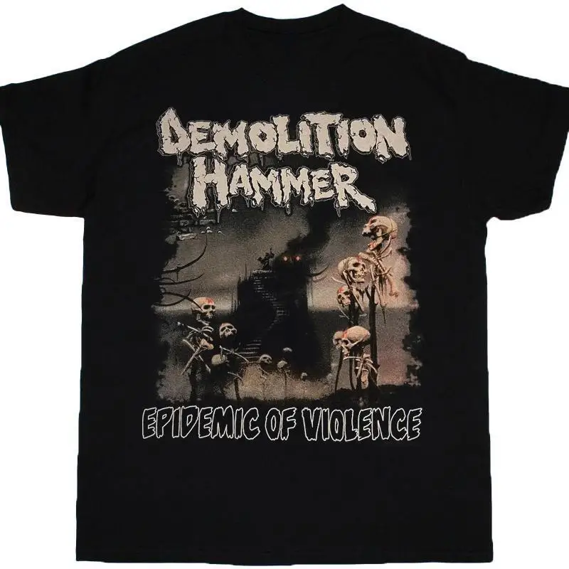 

Demolition Hammer Epidemic of Violence T-Shirt Cotton Black Men S to 5XL