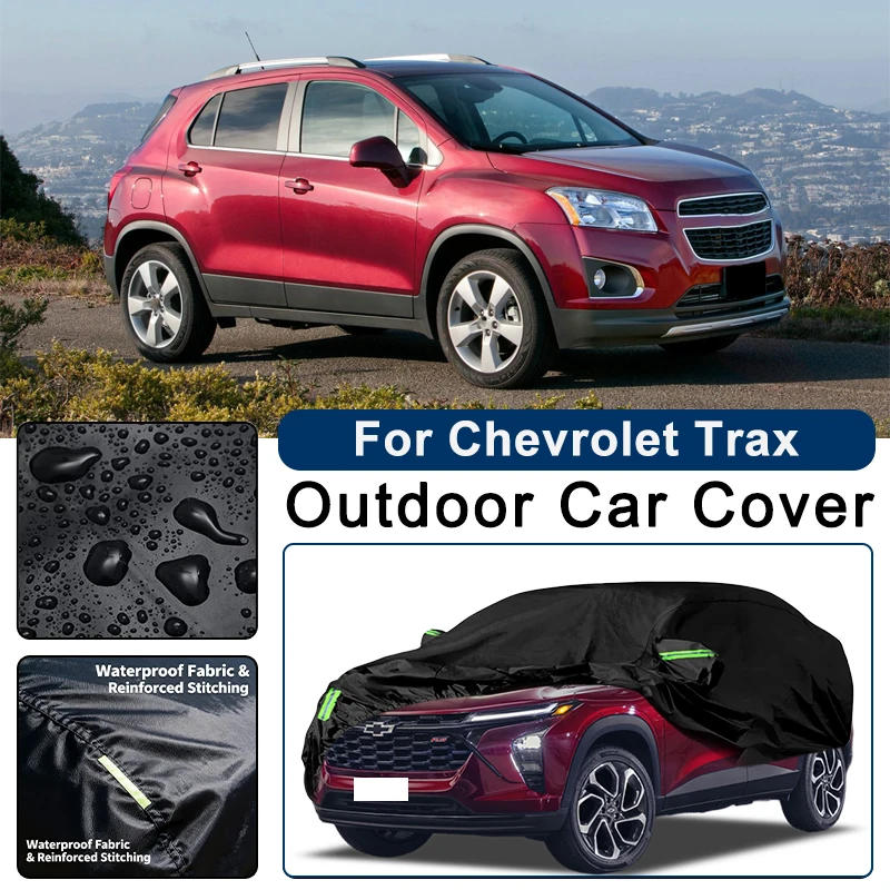 

Outdoor Car Cover Waterproof Dustproof UV Sun Protection, Full Car Protector Exterior Accessories For Chevrolet Trax 2013-2026