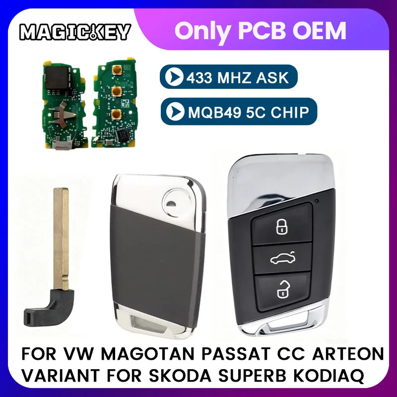 

Original Smart Key PCB MQB49 5C Chip 434MHz for VW Magotan Passat CC Arteon Variant for Skoda Superb Kodiaq