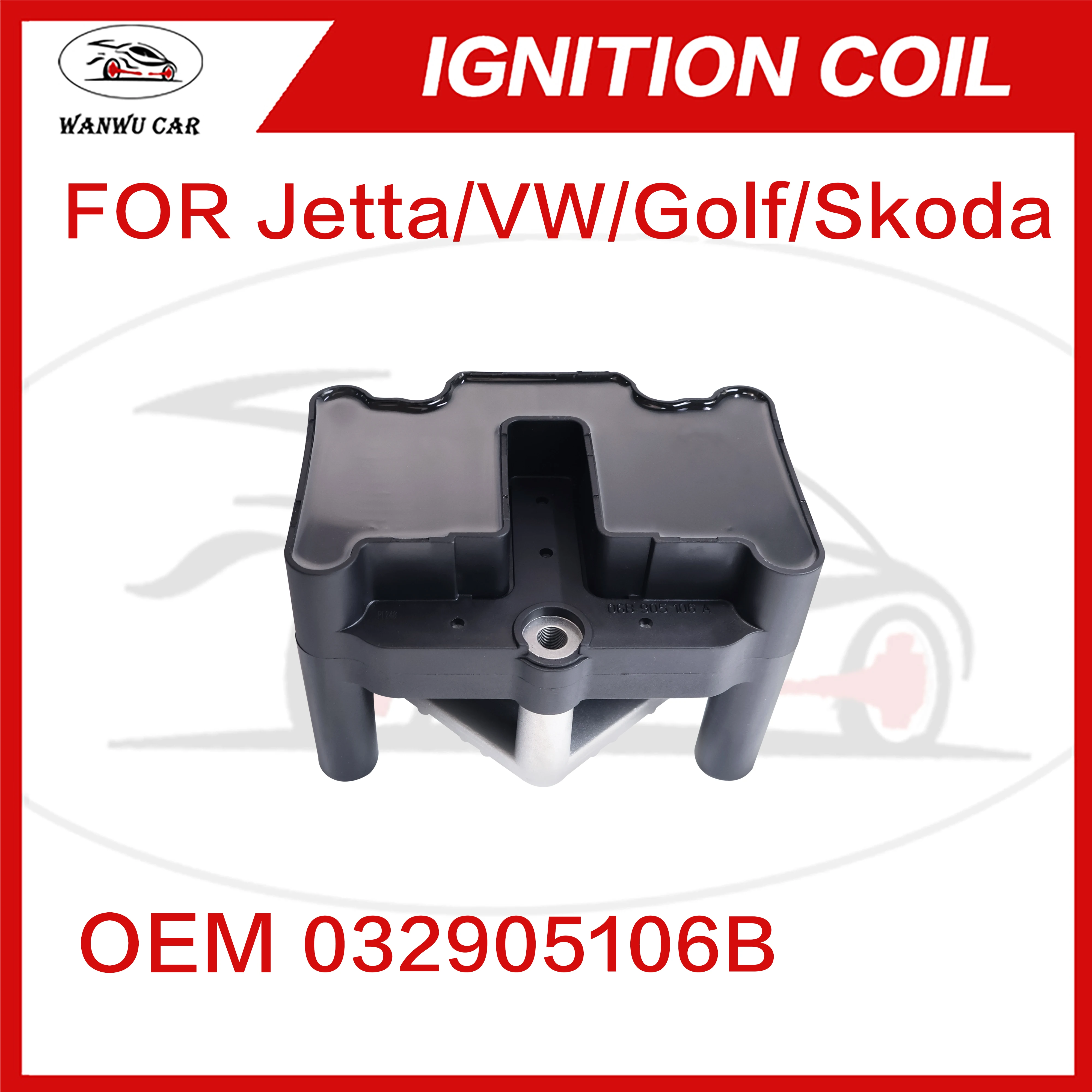 032905106B Ignition Coil Igniter Suitable For VW Jetta Golf Audi Skoda 032905106