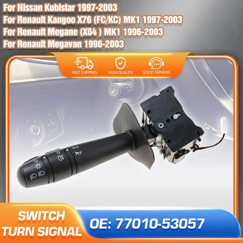 

Indicator Turn Signal Headlight Switch For Renault Megane 1 Megavan 1996-2003 Renault Kangoo 1 X76 Kubistar 1997-2003 7701053057