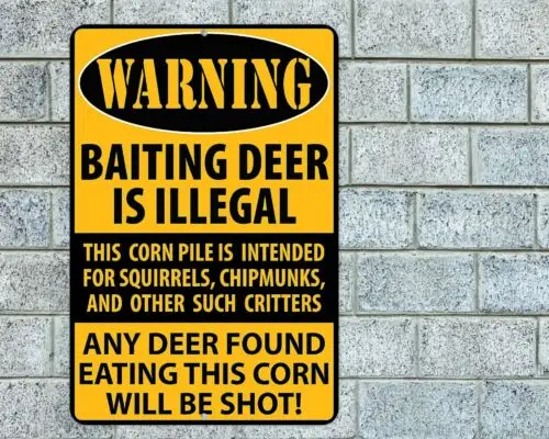 Baiting Deer Is Illegal Sign Aluminum Metal 8