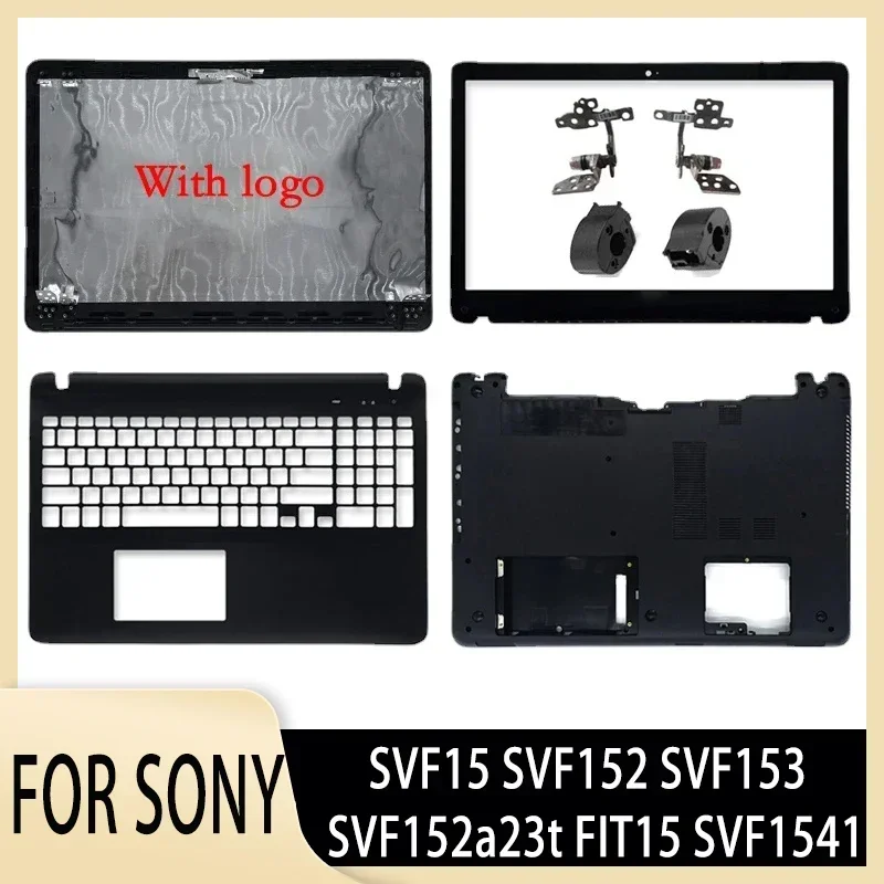 NEW for SVF15 SVF152 SVF153 SVF152a23t FIT15 SVF1541 Laptop Lcd Back Cover/Front Bezel/Plamrest/Bottom Case No Touch