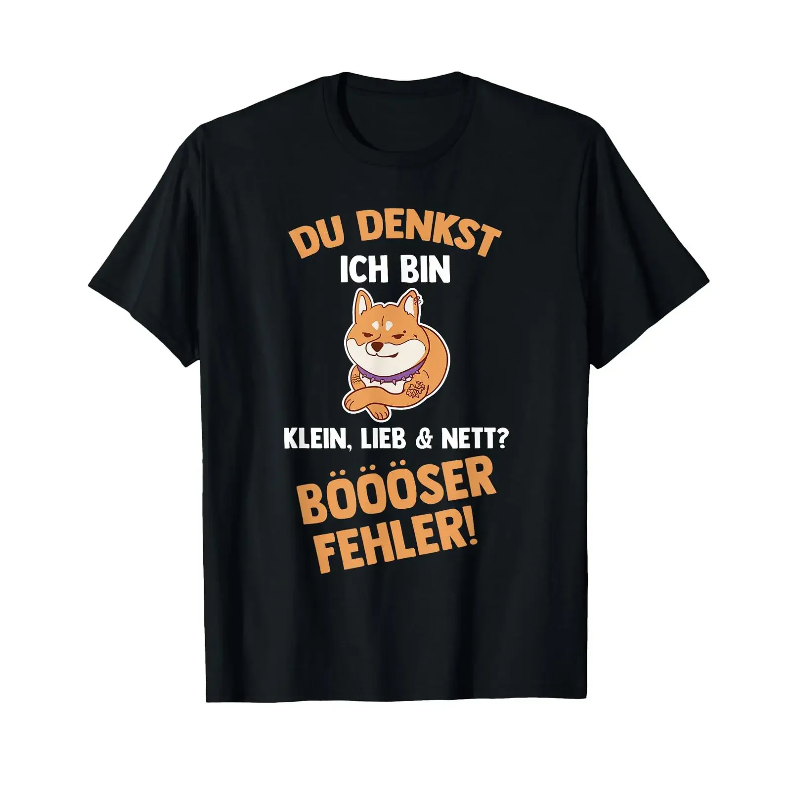 Du Denkst Ich Bin Klein Lieb Und Nett Böser Fehler Dog T Shirt vintage Washed fashion Stylish Versatile Comfortable Slightly