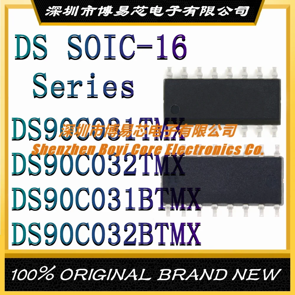 

DS90C031TMX DS90C032TMX DS90C031BTMX DS90C032BTMX package SOIC-16 Original Genuine