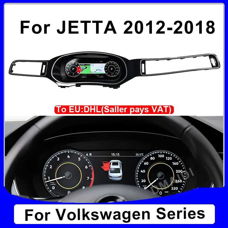 

For Volkswagen Jetta 2012 2013 2014 2015 2016 2017 Latest Car LCD Digital Dashboard Panel Instrument Cluster Cock Speedometer