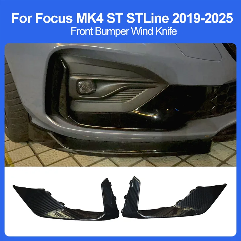 For Focus MK4 ST STLine 2019-2025 Front Bumper Wind Knife Gloss Black ABS Auto Parts Car Accessories