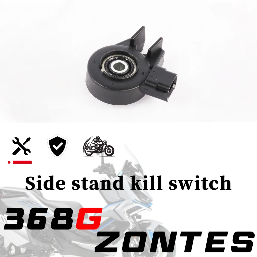 Per ZONTES 368G/E/K moto cavalletto laterale interruttore di spegnimento supporto laterale parcheggio interruttore di spegnimento scooter spegnimento interruttore