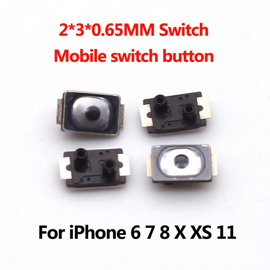 10-20pcs 2*3*0.65MM 2x3x0.65MM Micro Switch SMD For iPhone 6 7 8 Plus X XS 11 Tactile Push Button Switch Tact 2 Pin for Mobile