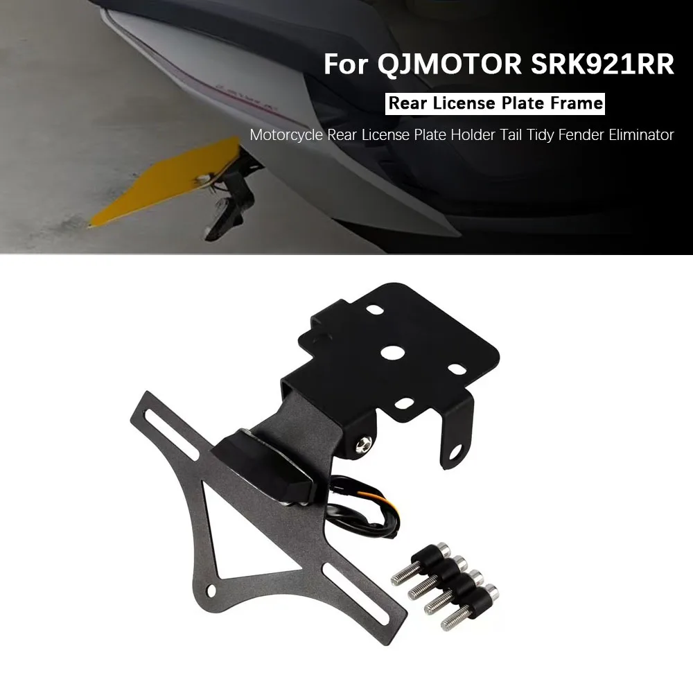 

For QJMOTOR SRK921RR SRK 800 GSR800 Accessories License Plate Holder Motorcycle Short Tail License Plate Bracket SRK 921RR