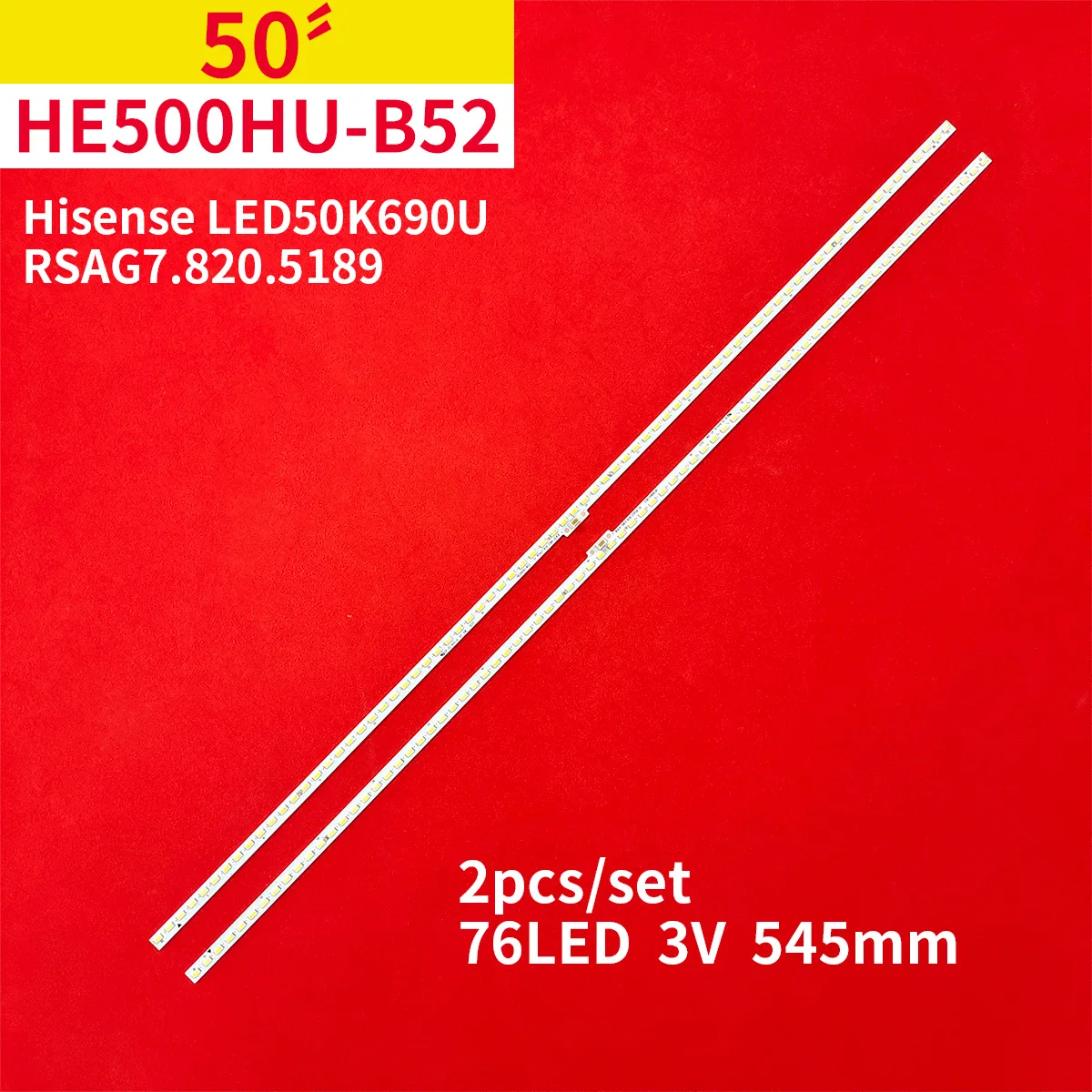 

2Pcs/1Set LED Backlight Strip for 50" TV Hisense LED50K690U HE500HU-B52 RSAG7.820.5189 545mm