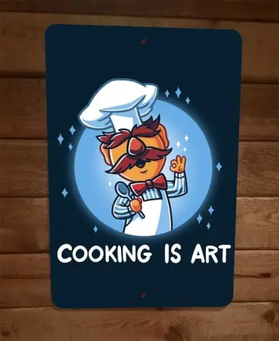 Cooking is an Art Chef Muppets  Metal Wall Sign Poster