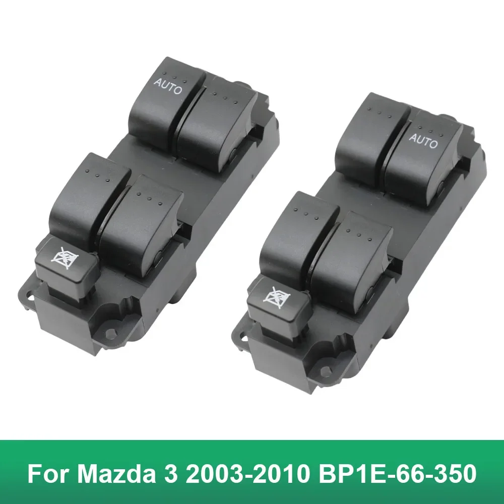 Power Window Lifter Switch BP1E-66-350 For Mazda 3 2003 2004 2006 2007 2008 2009 2010