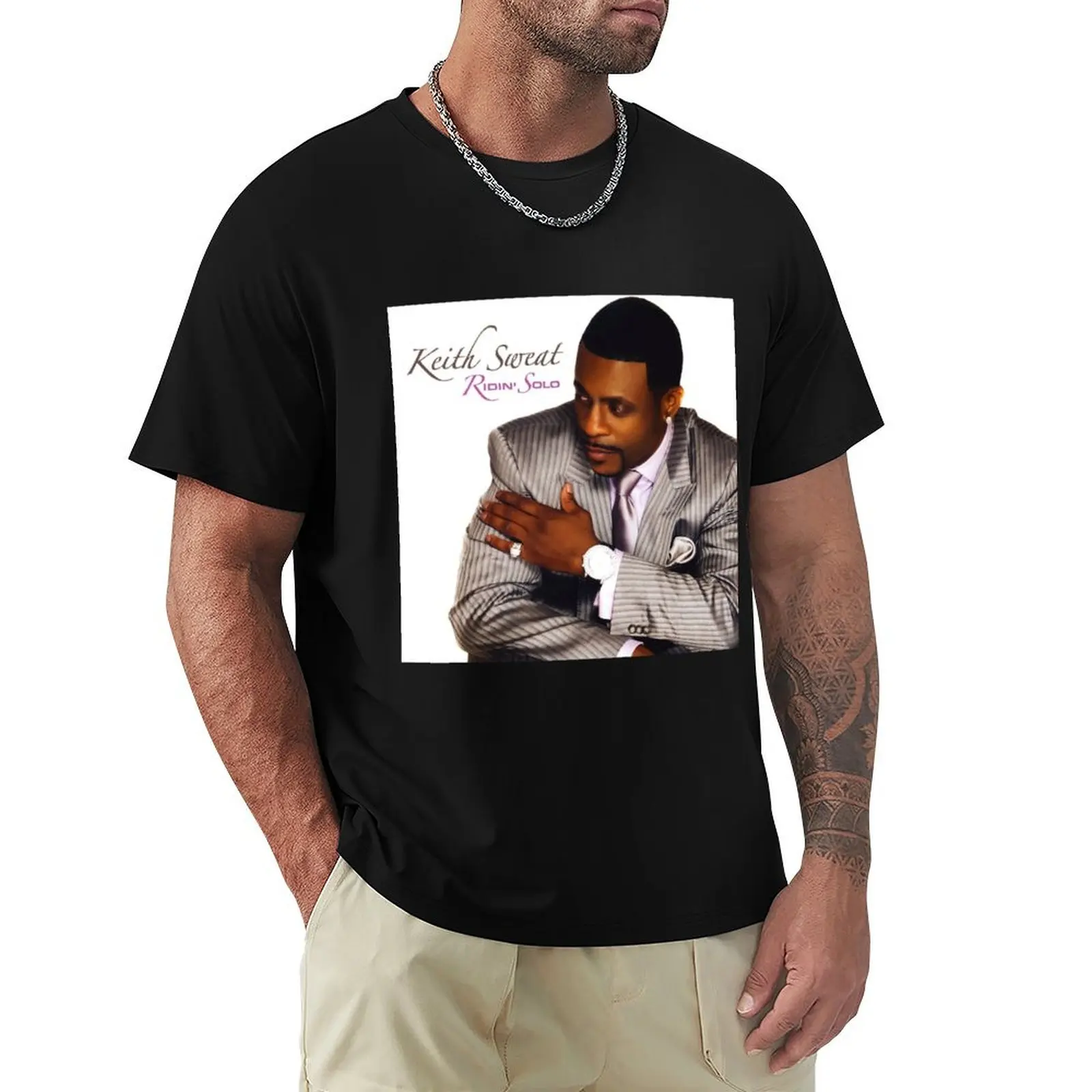 Keith Sweat ridin solo T-Shirt Labor Work Casual T-Shirt