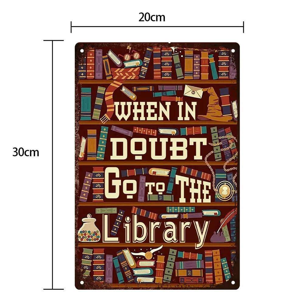 Retro Metal Tin Sign When In Doubt Go To The Library Tin Sign Sign Vintage Look Tin Sign Bar Cafe Sign Metal Art Decor Iron Pain