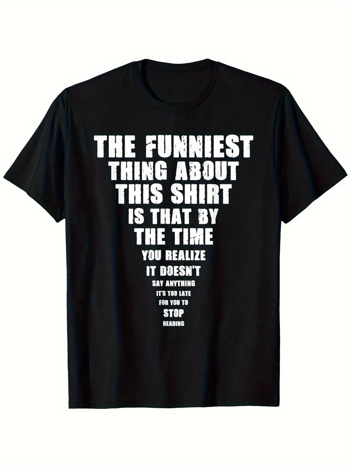 T-shirt avec citation amusante « Stop Reading » - T-shirt décontracté à col rond pour homme, tissu en coton lisse, noir avec texte blanc, design humoristique
