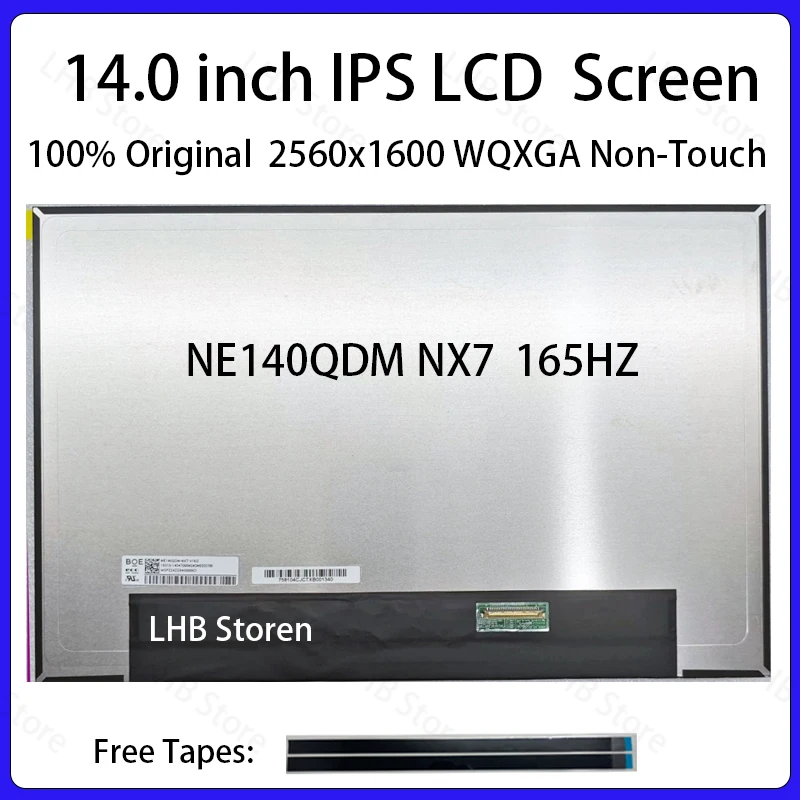 

14 Inch 165Hz Laptop LCD Screen NE140QDM NX7 NE140QDM-NX7 V18.0 Display Matrix Panel Replacement 2560x1600 100% sRGB eDP 40 Pins