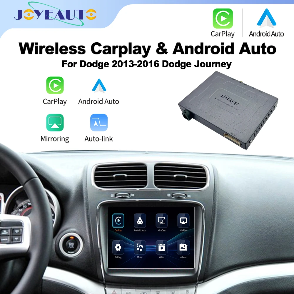 

2025 JoyeAuto Wireless Apple CarPlay Module For Dodge Journey 2013-2016 Android Auto Mirror-Link AirPlay OEM Screen Upgrade Box