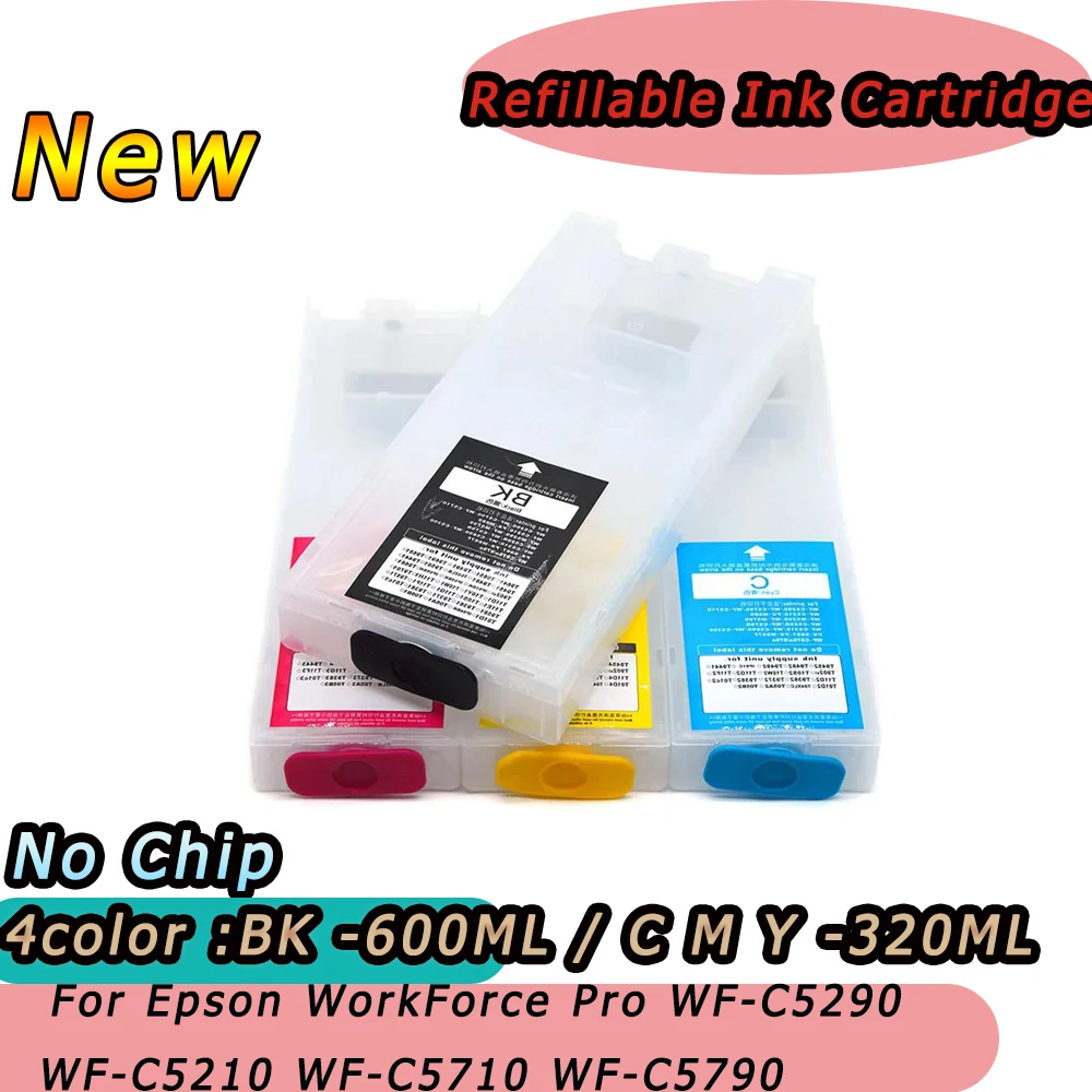 Refillable Ink Cartridge Without Chip for Epson WorkForce Pro WF-C5290 WF-C5210 WF-C5710 WF-C5790 BK 600ml CMY 320ml