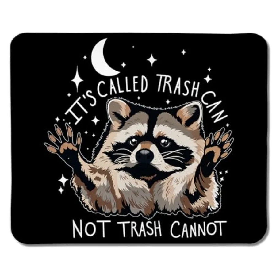 

Funny Raccoon Mouse Pad 9.5x7.9 Inch, It's Called Trash Can Not Trash Cannot Funny Raccoon Mouse Pad Mousepad for Work Gaming C