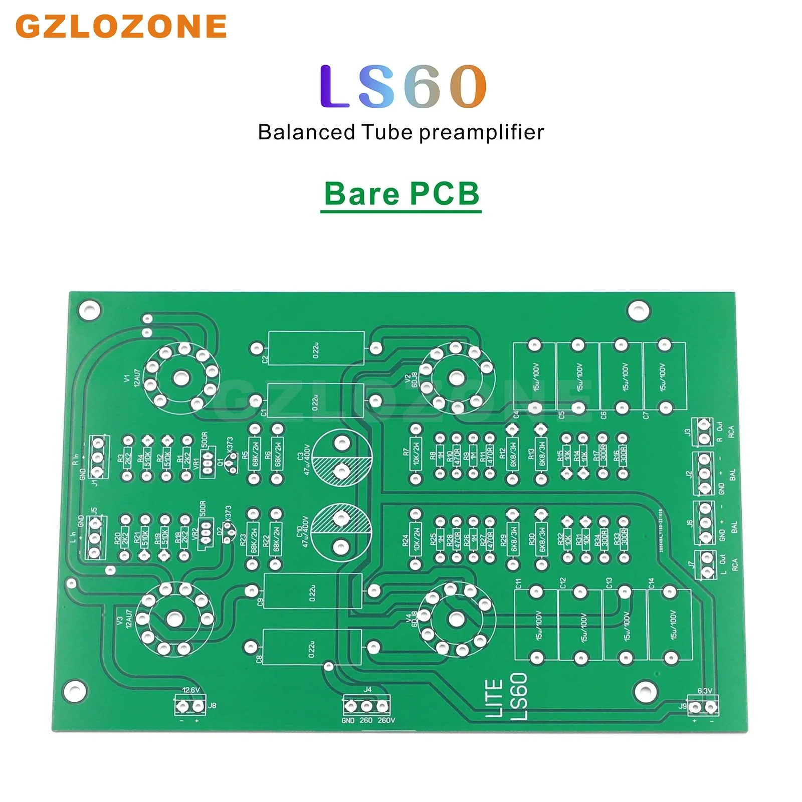 GZLOZONE HIFI LS60 Balanced 6DJ8+12AU7 Tube Preamplifier Bare PCB