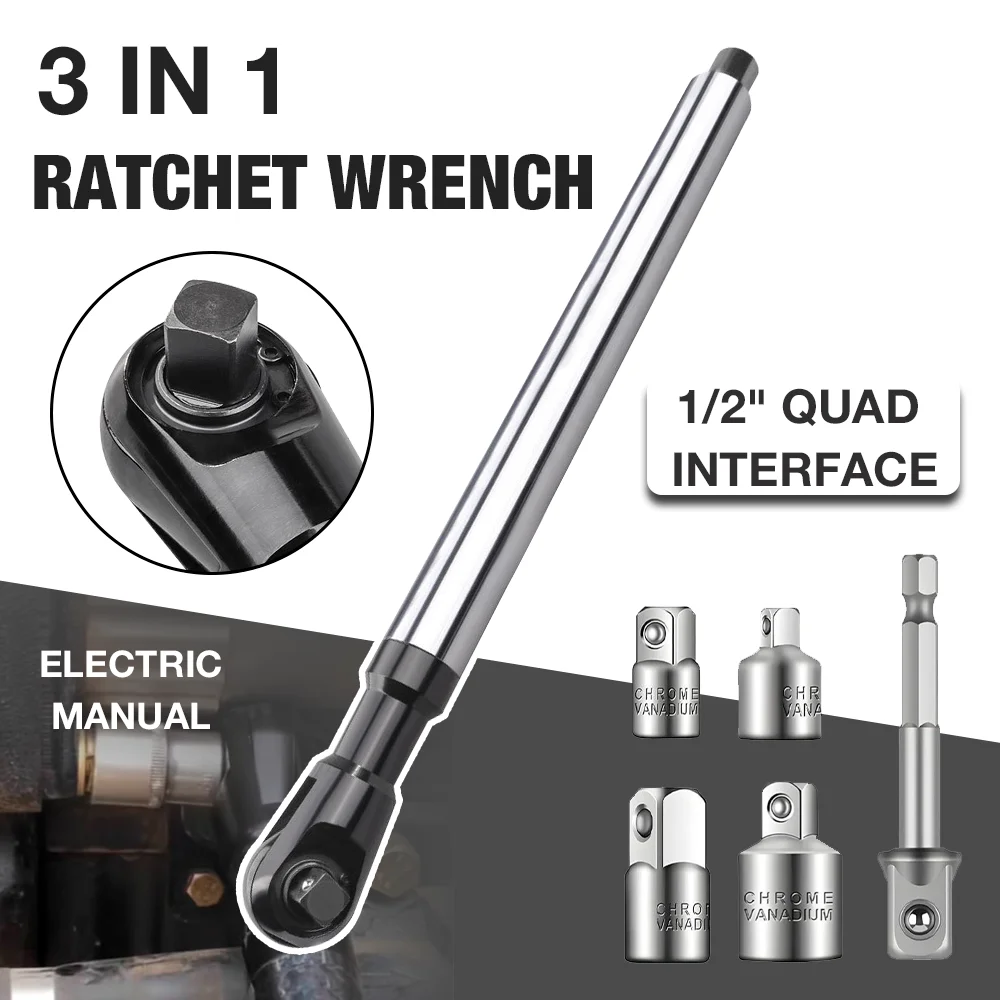 

3-in-1 Universal Wrench Ratchet Wrench, Automotive Repair Tool 1/2" Interface Pneumatic/Manual/Electric Wrench, Extension Wrench