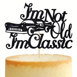 1pc Car Racing Theme Cake Topper - Vibrant Black, Blue, and Golden Glitter Design with Humorous Im Not Old Im Classic