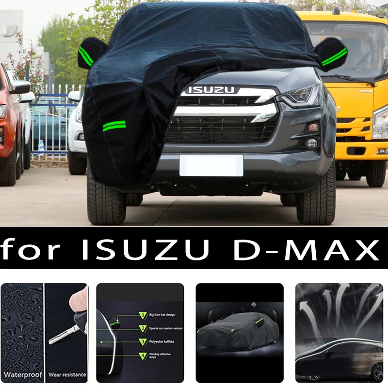 

For ISUZU D-MAX Outdoor Protection Full Car Covers Snow Cover Sunshade Waterproof Dustproof Exterior Car accessories