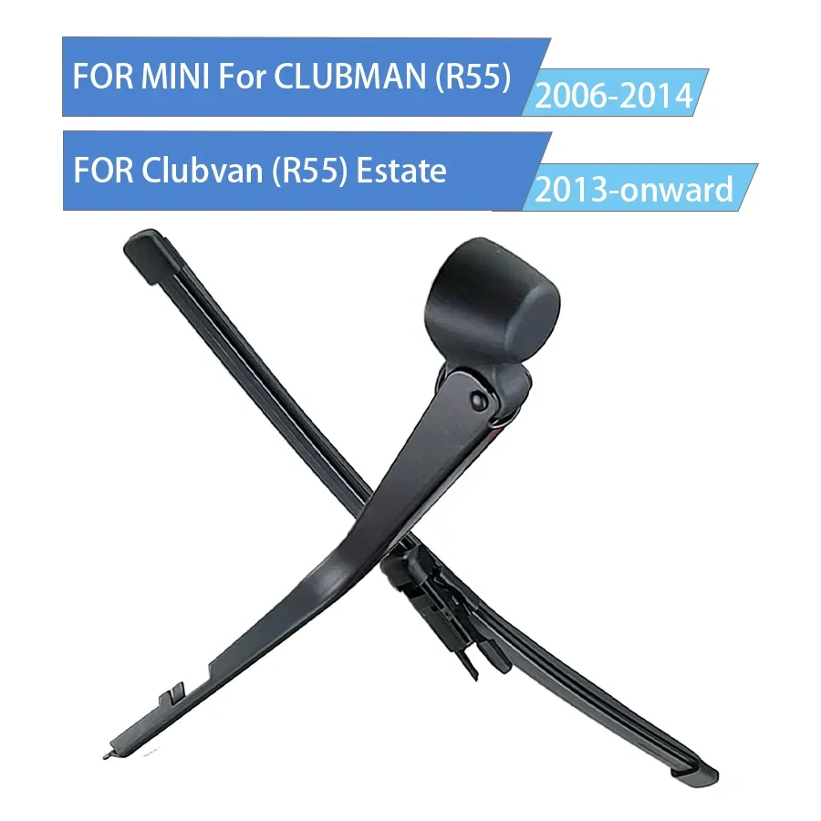 Left and Right Rear Wiper FOR Clubvan (R55) 2013-onward Estate FOR MINI CLUBMAN (R55) 2006-2014 Rear Windshield Wiper Assembly