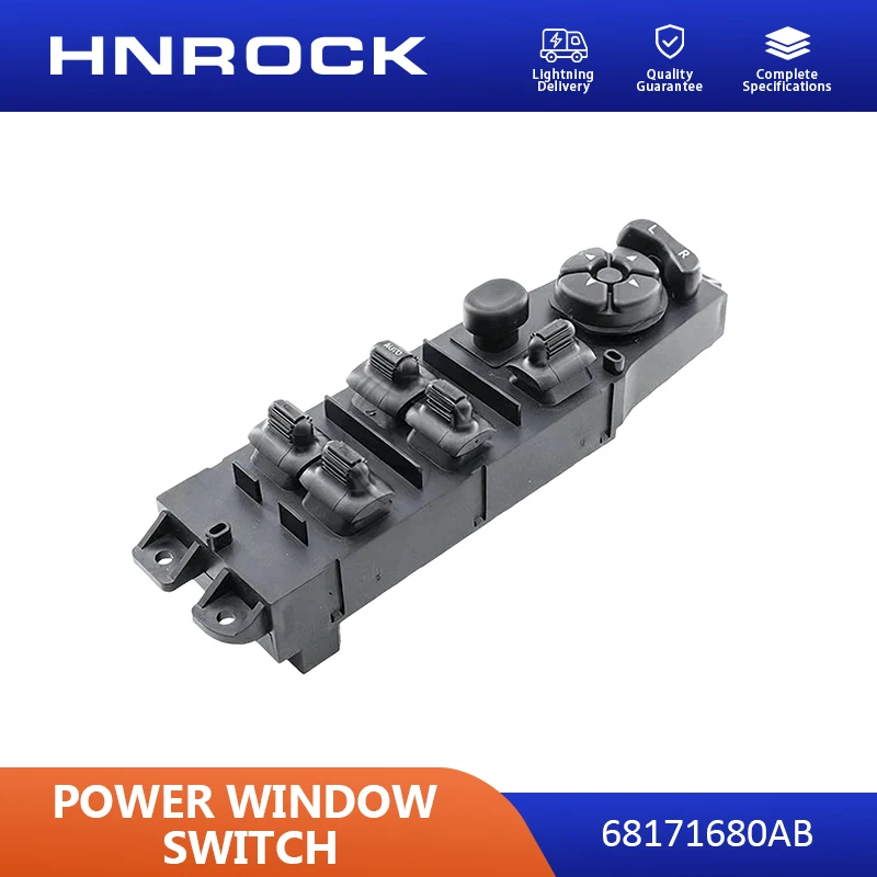 NEW HNROCK 68171680AB is suitable for Dodge Jeep Cherokee car parts electric window switch
