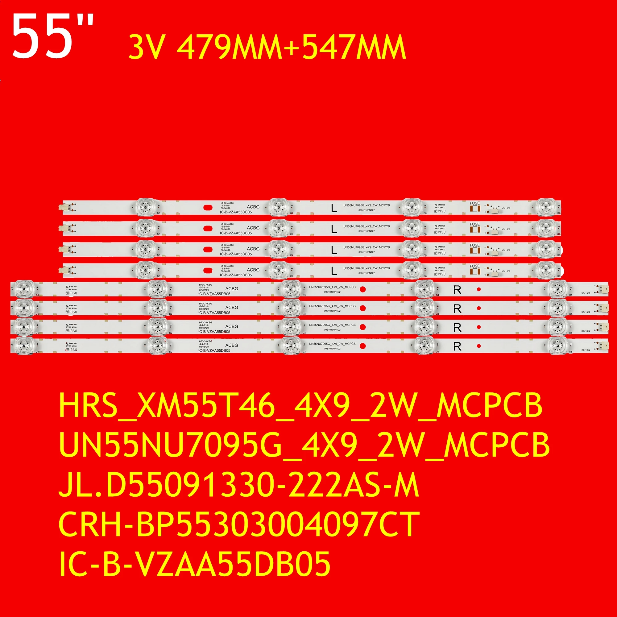 LED TV Backlight for UE55TU7002U UE55TU8005K UN55TU8200F UN55NU7095G L55M5-5A L55M5-5S L55M5-EX HRS_XM55T46_4X9_2W_MCPCB 14mm_V6