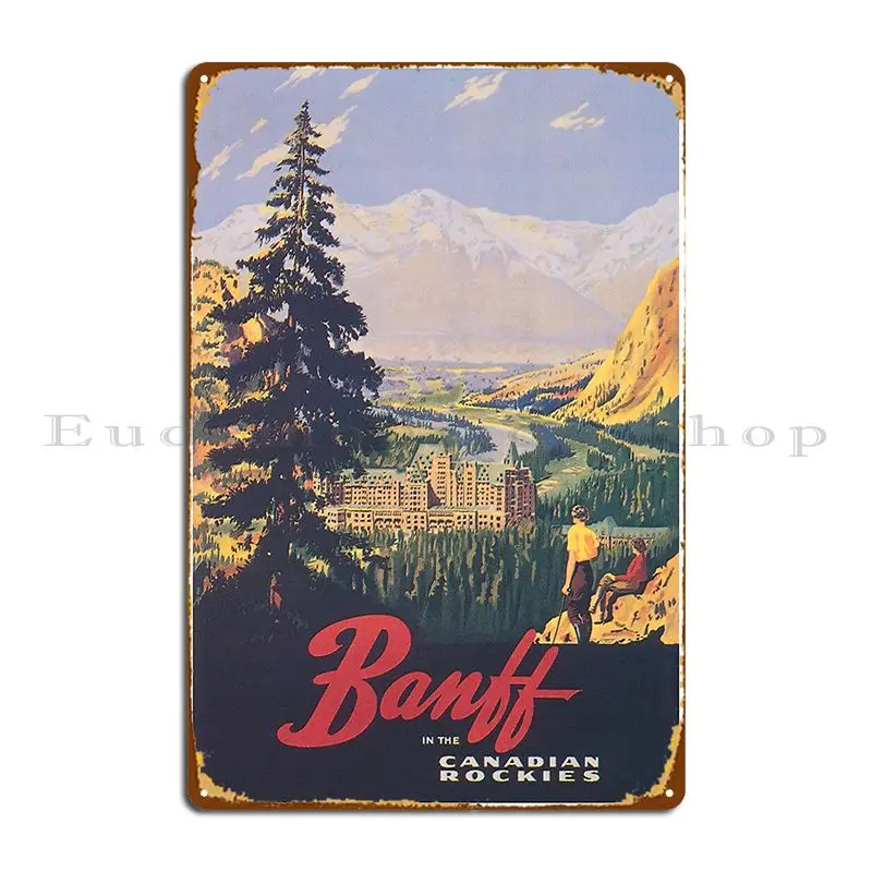 Banff Canada Print Canadian Rockies Print Vintage Canada Travel Poster Metal Sign Designer Mural Pub Design Tin Sign Poster