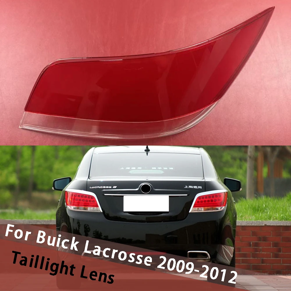 

For Buick Lacrosse 2009 2011 2012 Tail Lamp Cover Taillight Shell Light Housing Taillamp Mask Rear Lampshade Replace Plexiglass