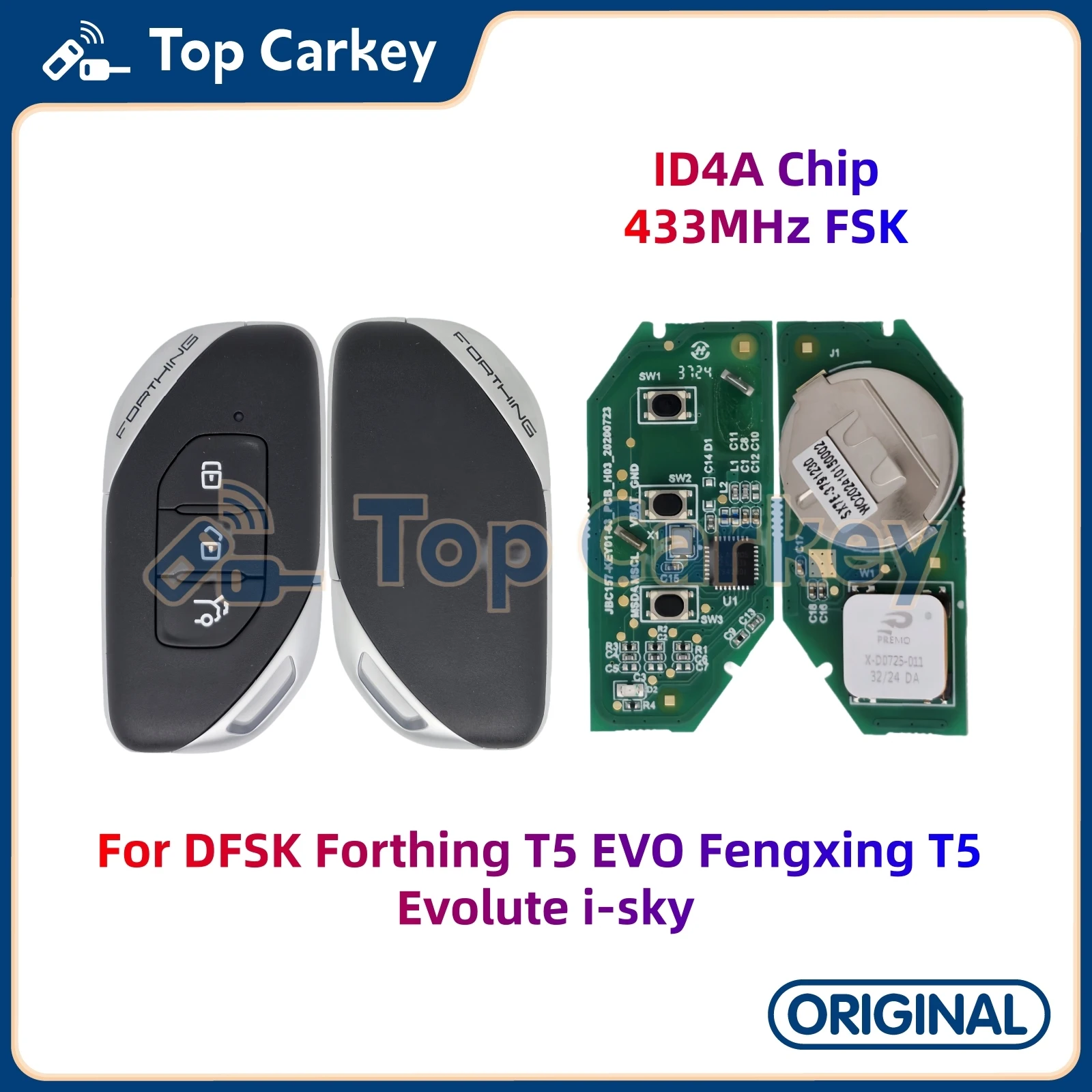 

TopCarkey Original Smart Remote Key Fob ID4A Chip 433MHz for DFSK Forthing T5 EVO Fengxing T5 Evolute i-sky