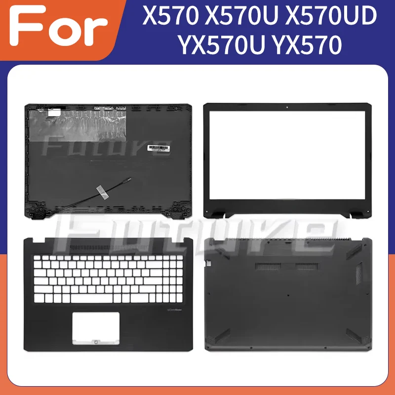 

Новый чехол для ноутбука X570 X570U X570UD YX570U YX570, задняя крышка ЖК-дисплея/передняя панель/подставка для рук/нижняя часть корпуса, верхняя верхняя часть корпуса