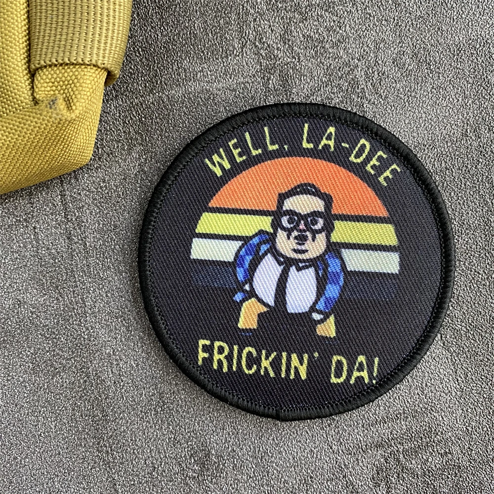 Well, La-Dee Frickin' Da! Funny Morale Badge Patch Humor Accessories for Tactical Military Backpack Print Hook and Loop Stickers