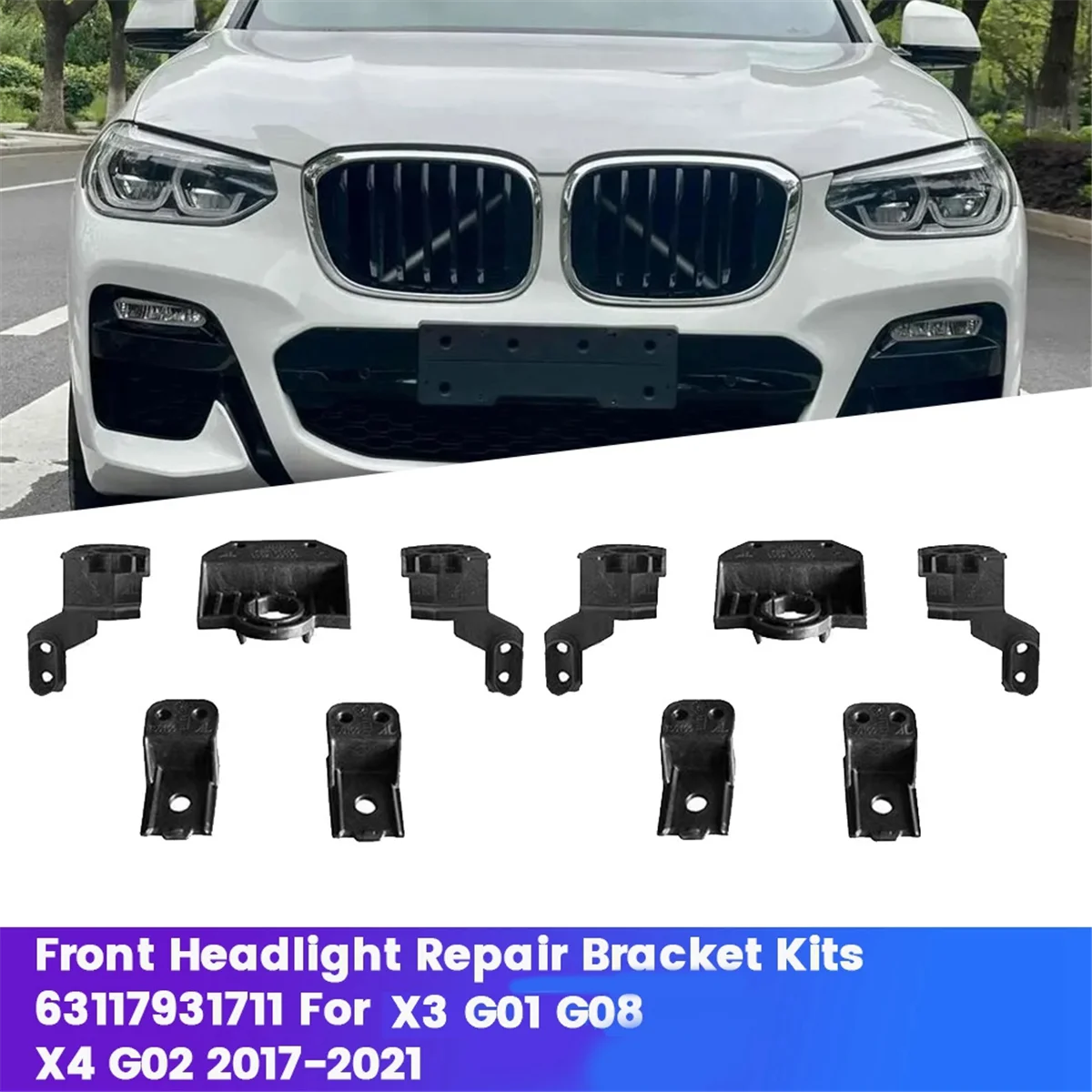 

ABQA-1 пара комплектов ремонтных кронштейнов для передних фар L + R 63117931711 для BMW X3 G01 G08 X4 G02 2017-2021 фиксированный кронштейн с когтями