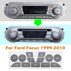 For Ford Focus Button Sticker for Ford Focus 2 MK2 Accessories Silver Vinyl Climate Repair Decals for MK1 MK III Air Dashboard